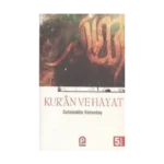 Kur’an ve Hayat