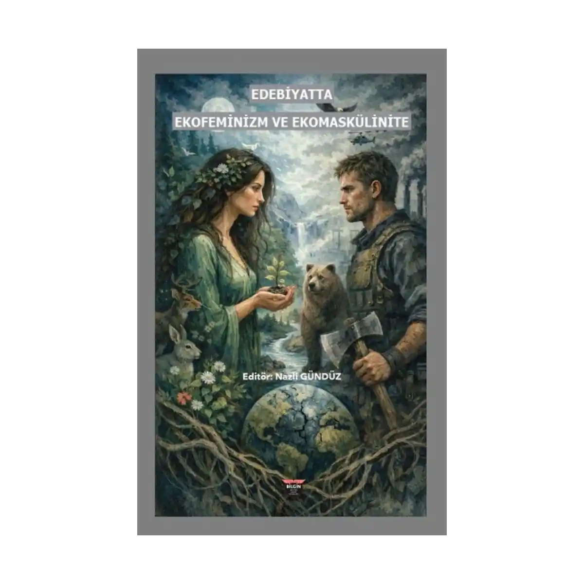 21345-edebiyatta-ekofeminizm-ve-ekomaskulinite-1-1.webp Edebiyatta Ekofeminizm Ve Ekomaskülinite - Görsel 1