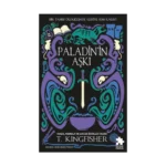 Paladin’in Aşkı Çeliğin Azizi Serisi 1