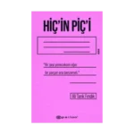Hiç'in Piç'i