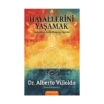 Hayallerini Yaşamak