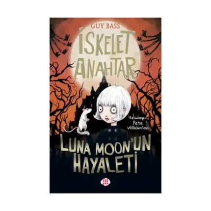 İskelet Anahtar 2 - Luna Moon’un Hayaleti