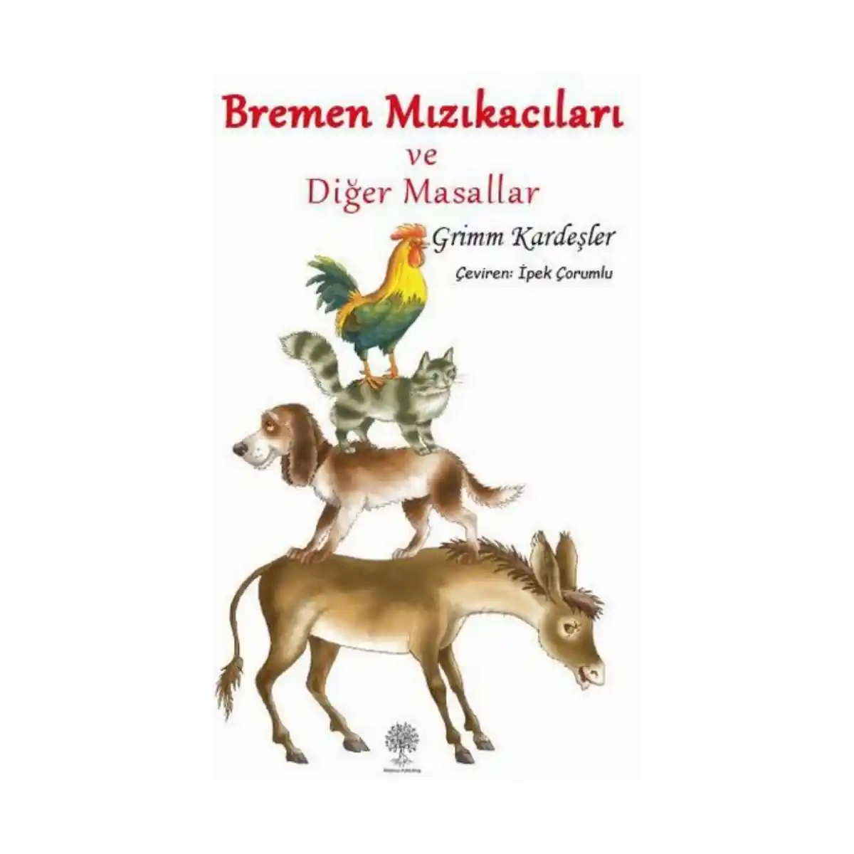 29ffa-bremen-mizikacilari-ve-diger-masallar-1-1.webp Bremen Mızıkacıları ve Diğer Masallar - Görsel 1