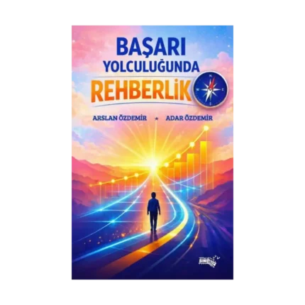 Başarı Yolculuğunda Rehberlik