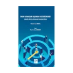 İnsan Kaynakları Açısından Veri Bilimi Ekibi Yönetim Bilişim Sistemleri Perspektifiyle