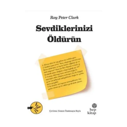 Sevdiklerinizi Öldürün