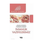 İnsanlık Vazifelerimiz