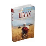 Elvan: Bozkırda Bir Gelin