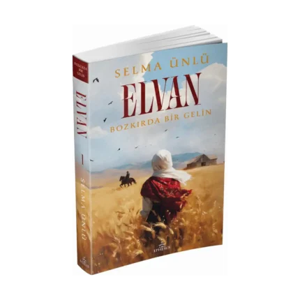 Elvan: Bozkırda Bir Gelin