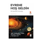 Evrene Hoş Geldin