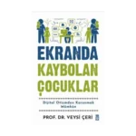 Ekranda Kaybolan Çocuklar