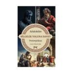 Bilgelik Yoluna Davet - Protreptikos