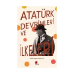 Atatürk Devrimleri ve İlkeleri
