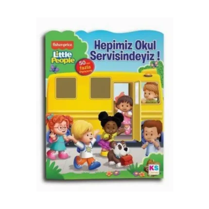 Hepimiz Okul Servisindeyiz! Pencereli Kitap