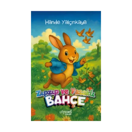 Zıpzıp ve Yasaklı Bahçe