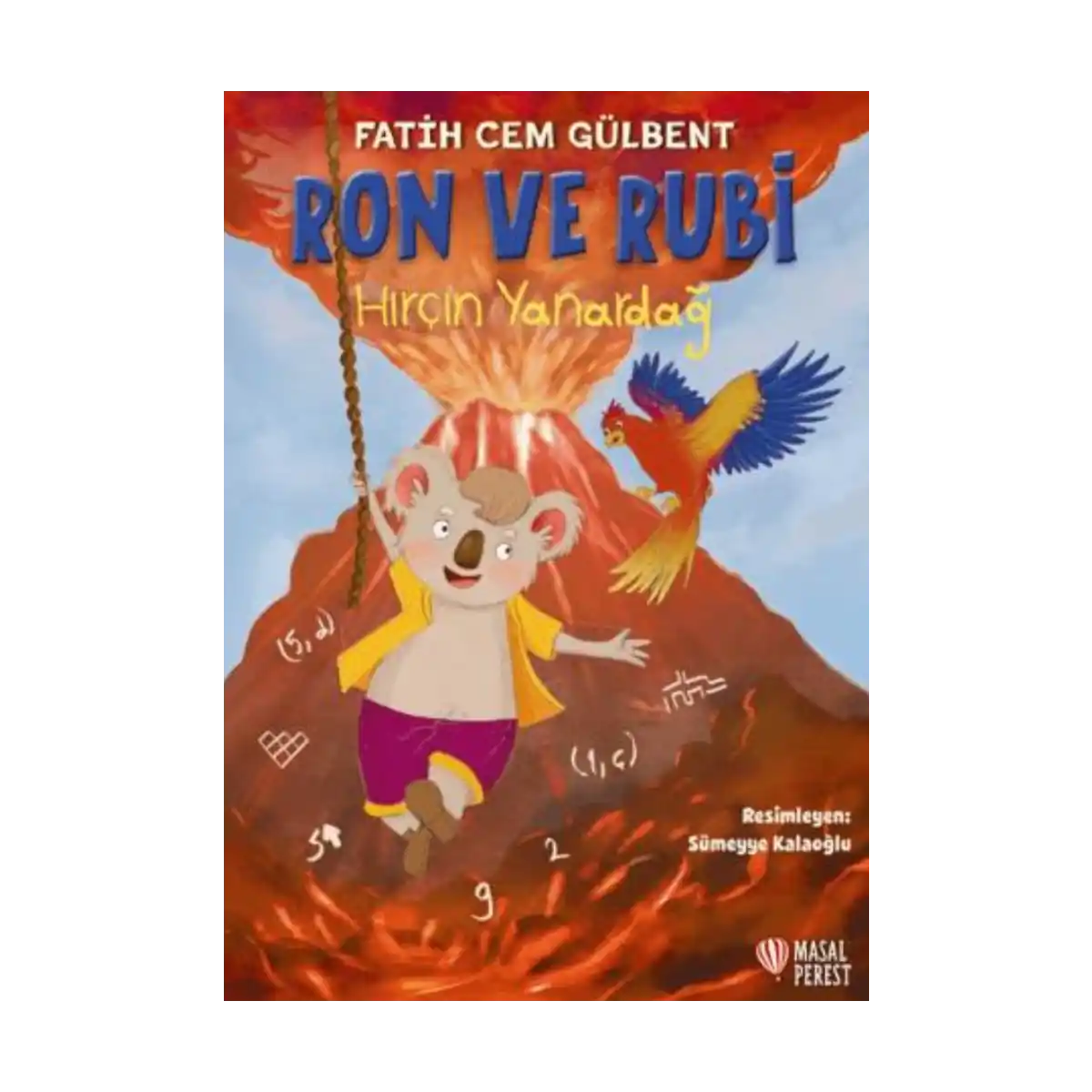 3790f-ron-ve-rubi-hircin-yanardag-1-1.webp Ron ve Rubi - Hırçın Yanardağ - Görsel 1