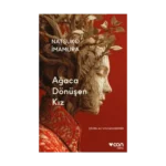 Ağaca Dönüşen Kız