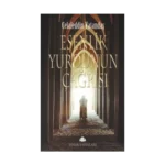 Esenlik Yurdunun Çağrısı