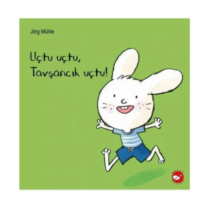 Uçtu Uçtu Tavşancık Uçtu