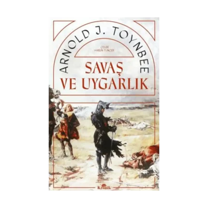 Savaş ve Uygarlık