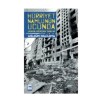 Hürriyet Namlunun Ucunda