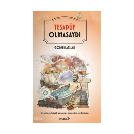 Tesadüf Olmasaydı