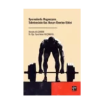 Sporcularda Magnezyum Takviyesinin Kas Hasarı Üzerine Etkisi