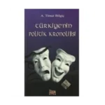 Türkiye’nin Politik Kronolojisi