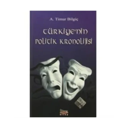 Türkiye’nin Politik Kronolojisi
