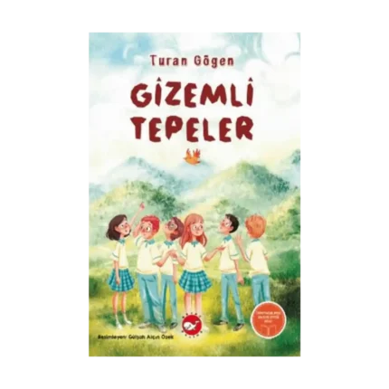 Gizemli Tepeler