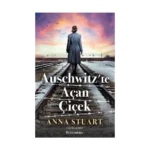 Auschwitz'te Açan Çiçek