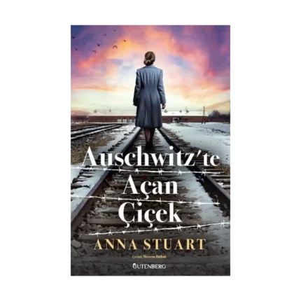 Auschwitz'te Açan Çiçek