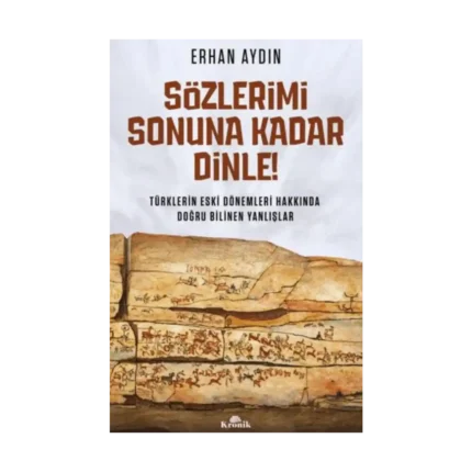Sözlerimi Sonuna Kadar Dinle!
