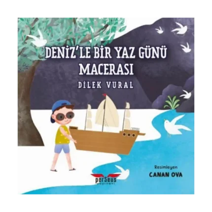 Deniz’le Bir Yaz Günü Macerası