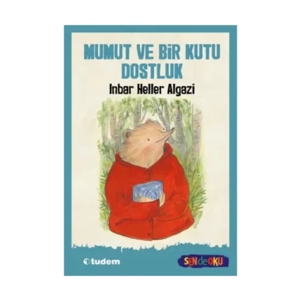 Mumut ve Bir Kutu Dostluk  (Sen de Oku )