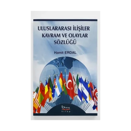 Uluslararası İlişkiler Kavram ve Olaylar Sözlüğü