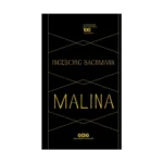 Malina (Özel Baskı); Ingeborg Bachmann 100 Yaşında