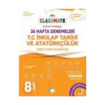 8. Sınıf T. C. İnkılap Tarihi Ve Atatürkçülük 36 Hafta Denemeleri Classmate