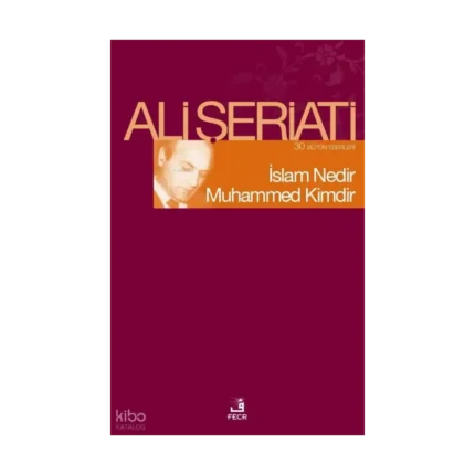 İslam Nedir Muhammed Kimdir