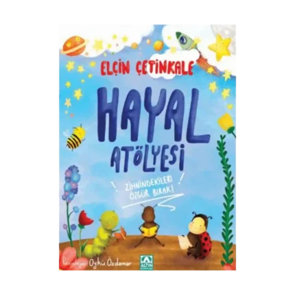 Hayal Atölyesi