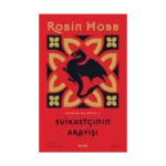 Suikastçinin  Arayışı - Farseer Üçlemesi 3 (Ciltli)