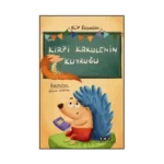 Kirpi Kakule’nin Kuyruğu