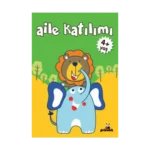 Aile Katılımı +4 Yaş