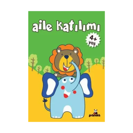 Aile Katılımı +4 Yaş