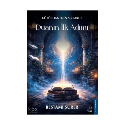 Duanın İlk Adımı;Kütüphanenin Sırları 1