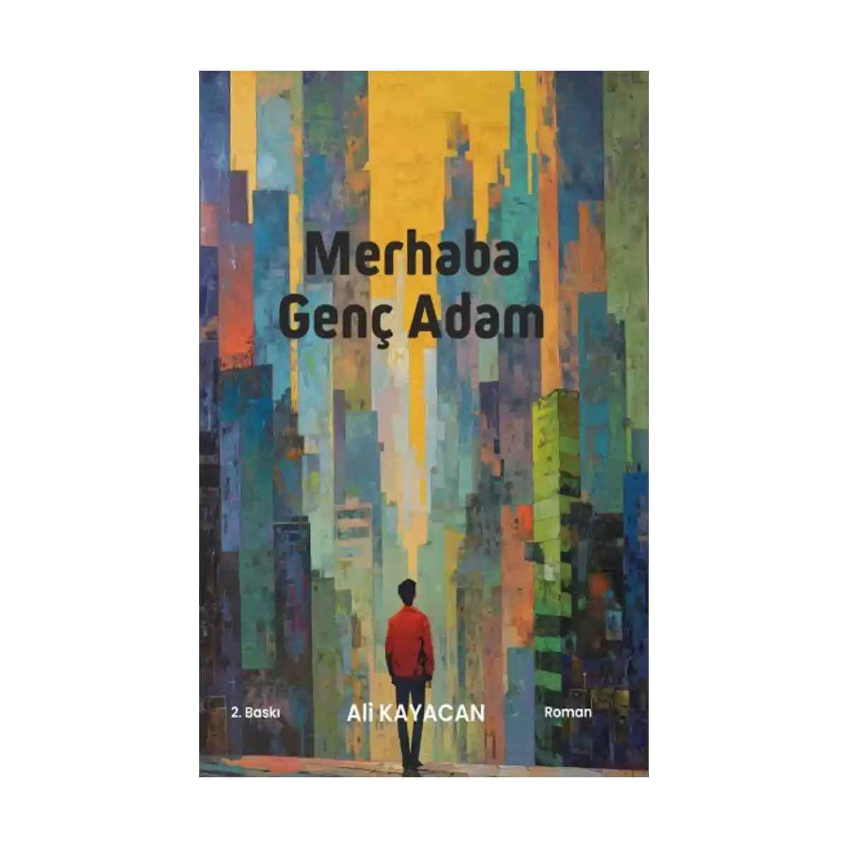 5946d-merhaba-genc-adam-1-1.webp Merhaba Genç Adam - Görsel 1