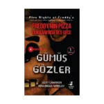 Freddy’nin Pizza Dükkanında Beş Gece : Gümüş Gözler