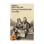 Osmanlı İstanbulu’nda Sarraflar