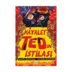 Hayalet Ted’in İstilası