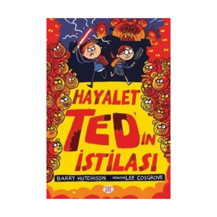 Hayalet Ted’in İstilası